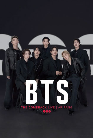 BTS the Comeback Live Arirang (2026) ไลฟ์สด การกลับมาของ BTS