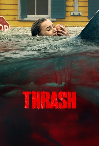 Thrash (2026) ฉลามคลั่ง ทะเลเดือด