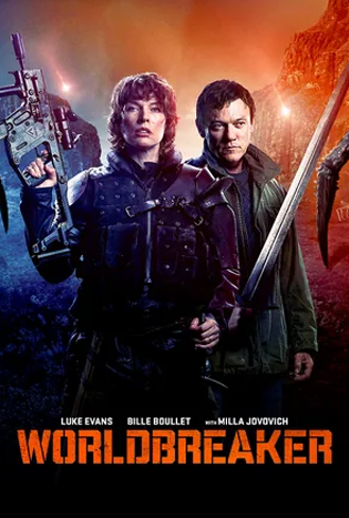 Worldbreaker (2025) มฤตยูแหวกโลก
